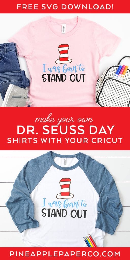 Free Dr. Seuss Quote SVG Born to Stand Out by Pineapple Paper Co.