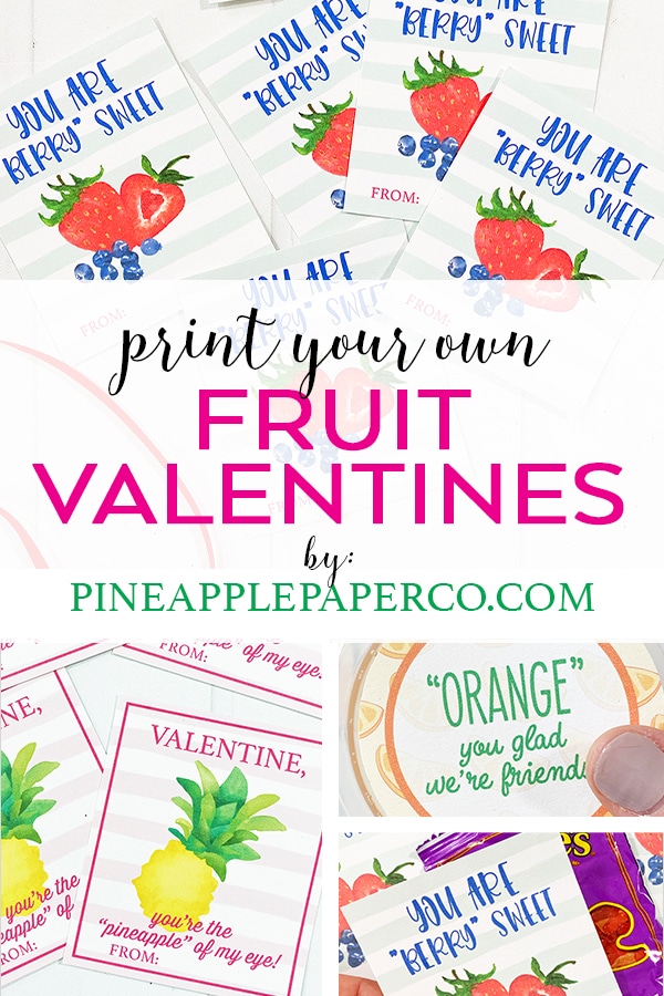Free Printable Fruit Valentines for Fruit Snacks, Fruit Cups, and Juice by Pineapple Paper Co.