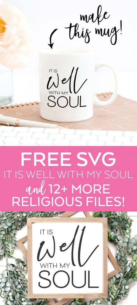 Free Religious Easter SVG File and FREE It Is Well with my Soul SVG by Pineapple Paper Co.