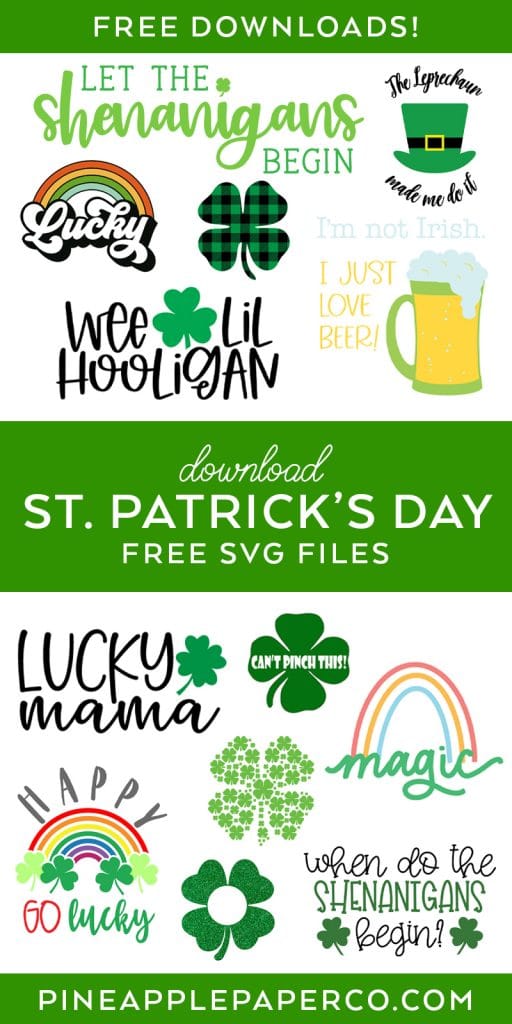 13 Free St. Patrick's Day SVG Files by Pineapple Paper Co.