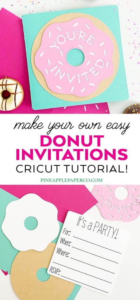 DIY Donut Birthday Invitations with your Cricut by Pineapple Paper Co.