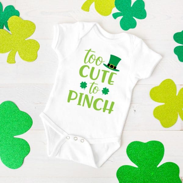 Too Cute to Pinch St. Patrick's Day SVG Cut File