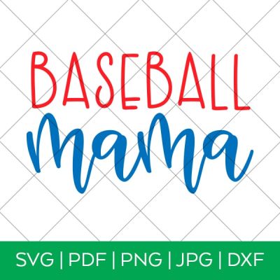 Baseball Mama SVG for Cricut by Pineapple Paper Co.