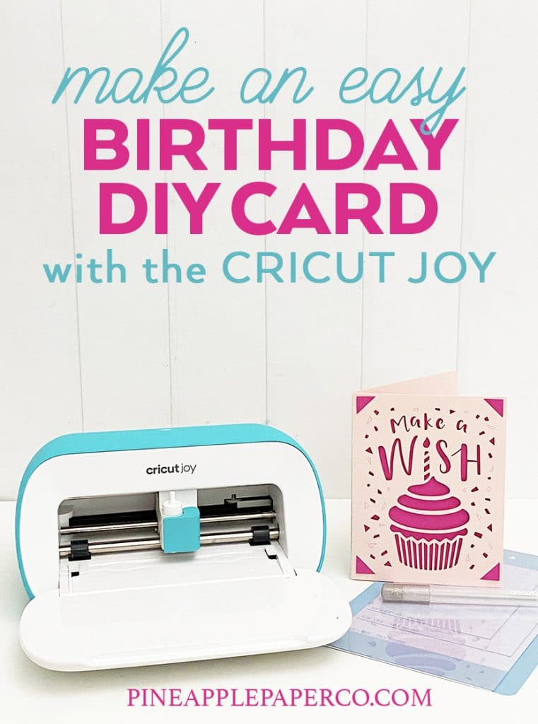 How to Make a DIY Greeting Card with the Cricut Joy and Cricut Card Mat by Pineapple Paper Co.