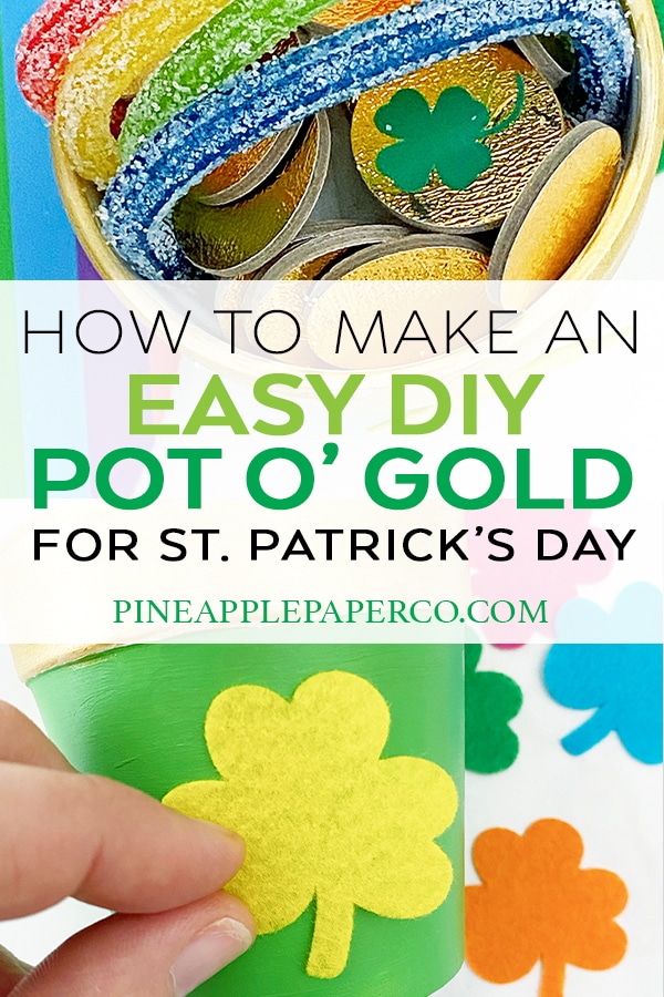 Pot of Gold Craft for St. Patrick's Day by Pineapple Paper Co.