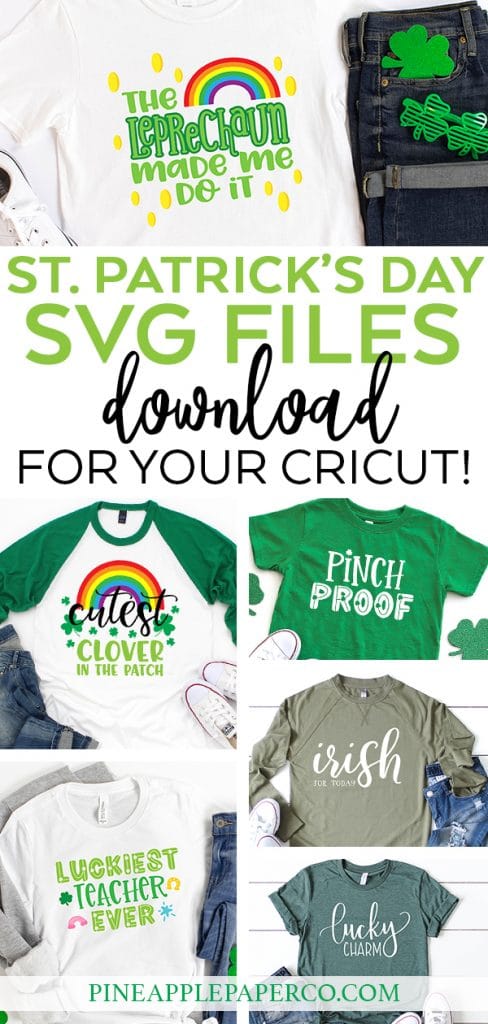 The BEST St. Patrick's Day SVG Files for Cricut & Silhouette by Pineapple Paper Co.