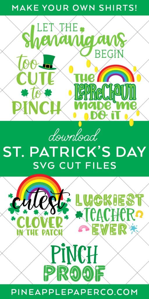 The BEST St. Patrick's Day SVG Files for Cricut & Silhouette by Pineapple Paper Co.