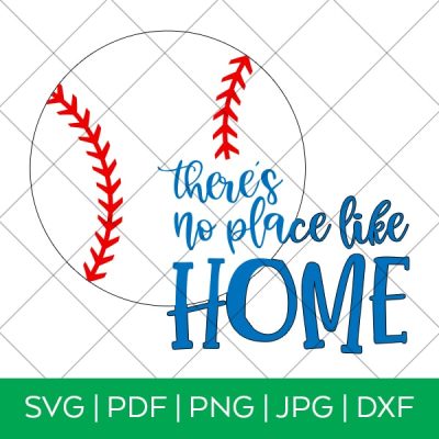 There's No Place Like Home SVG File by Pineapple Paper Co.