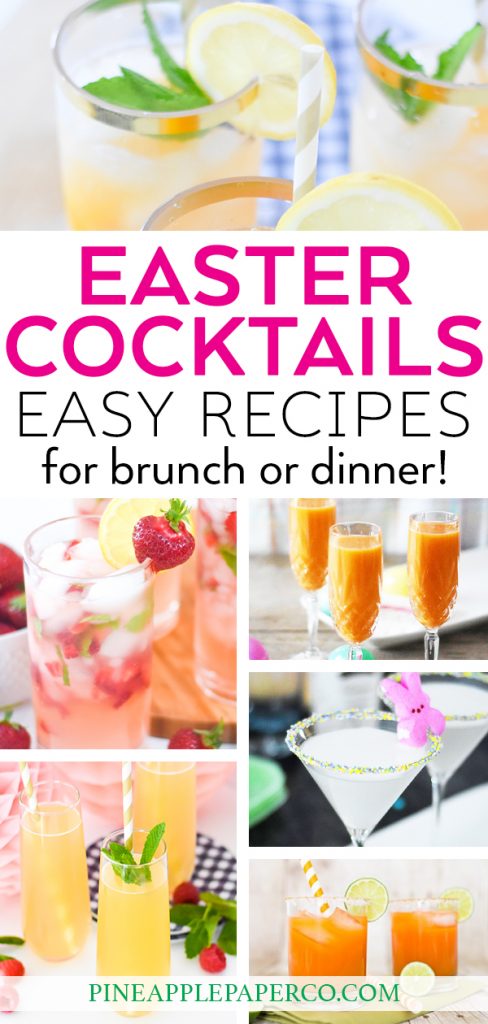 20+ Easter Cocktail Recipes that everyone will love curated by Pineapple Paper Co.