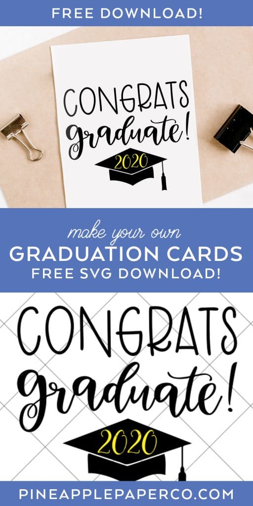 Congrats Graduate FREE Graduation SVG File for Cricut and Silhouette by Pineapple Paper Co.