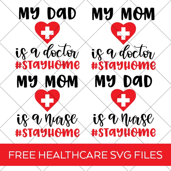 Free Healthcare SVG Files My Mom/Dad is a Doctor/Nurse by Pineapple Paper Co.