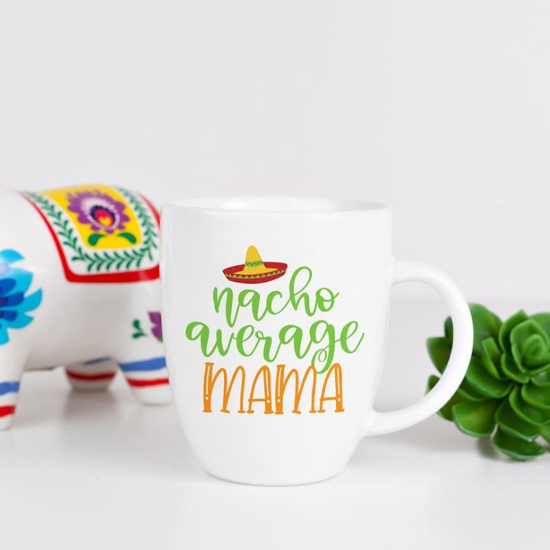Nacho Average Mama Mug by Pineapple Paper Co.