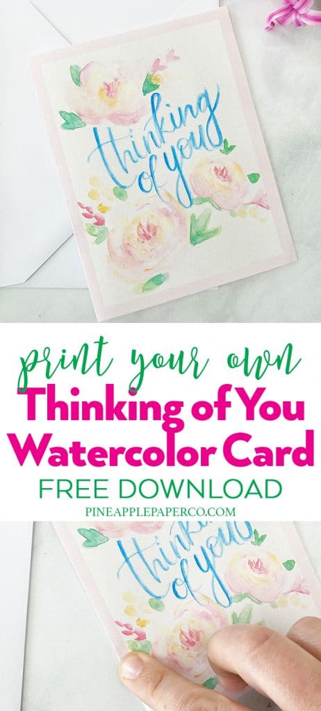 Free Printable Thinking of You Card by Pineapple Paper Co.