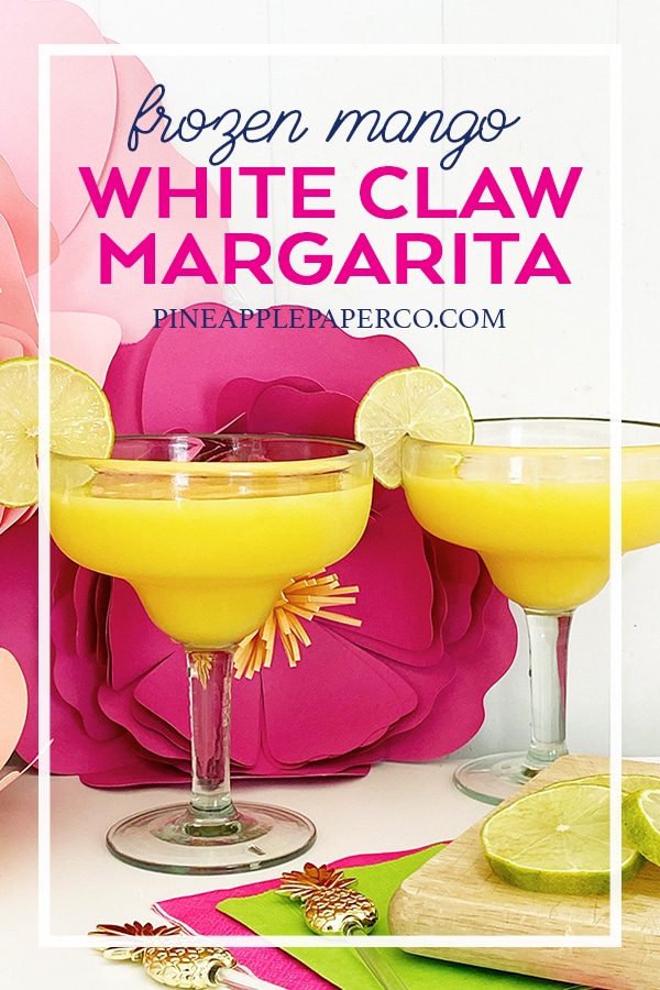 Frozen Mango White Claw Margarita Recipe by Pineapple Paper Co.