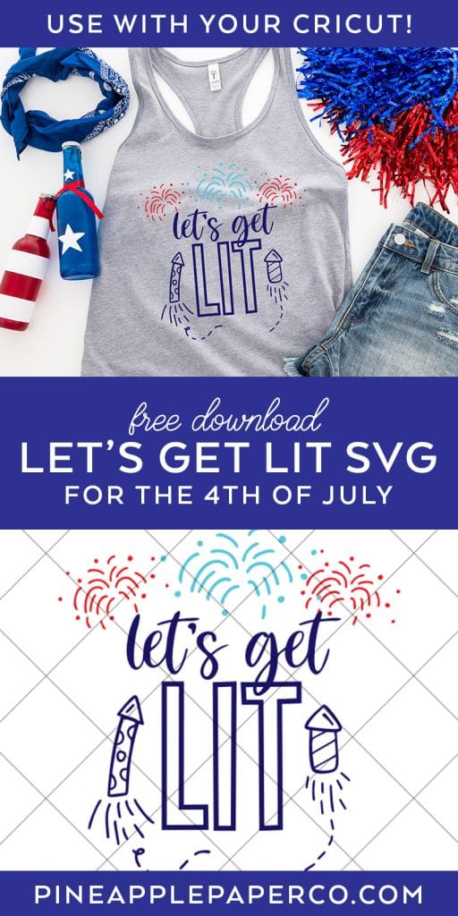 Make a DIY 4th of July Shirt or Cup with a Let's Get Lit Free SVG