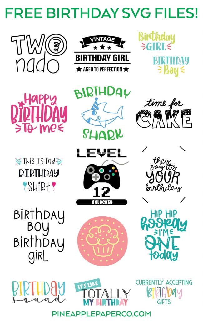 Free Birthday SVG Files at Pineapple Paper Co.