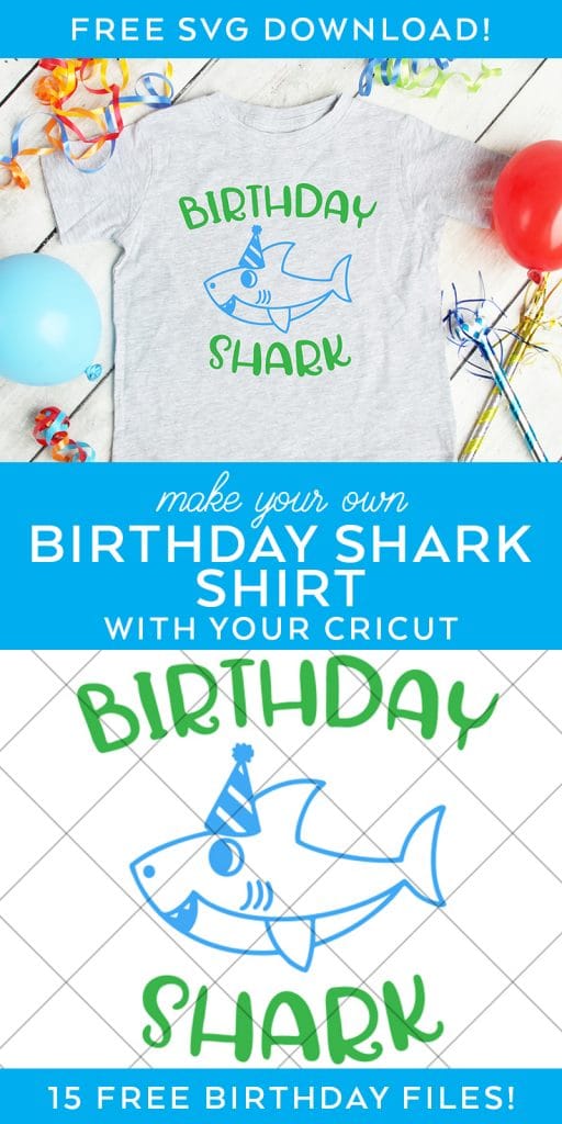 Free Birthday Shark SVG and Shirt by Pineapple Paper Co