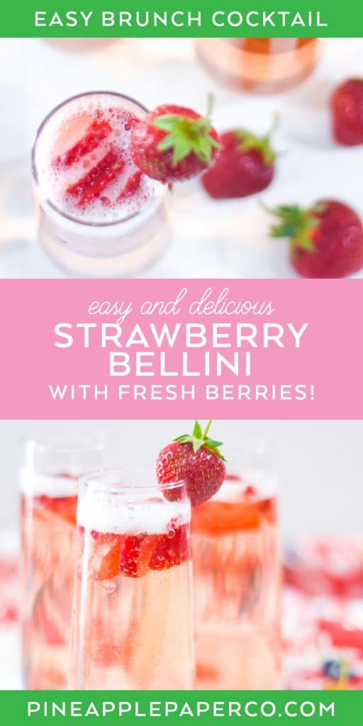 Strawberry Bellini Recipe at Pineapple Paper Co.