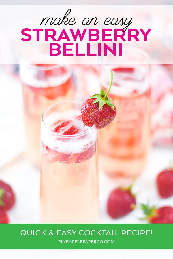 Strawberry Bellini Recipe at Pineapple Paper Co.