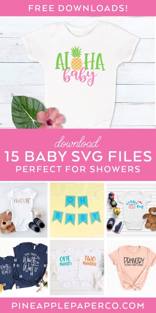 15 Free Baby SVG Files with Aloha Baby SVG for Luau Baby Shower by Pineapple Paper Co.