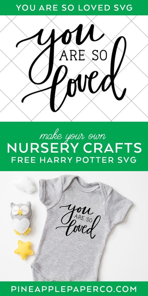 You Are So Loved SVG with Harry Potter Onesie