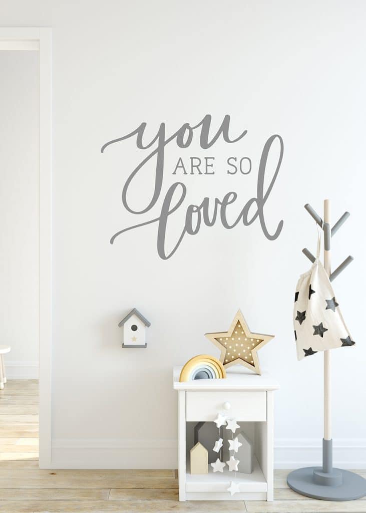 You Are So Loved SVG Nursery Wall Decal