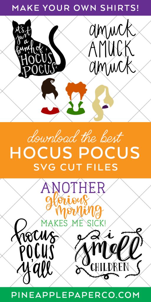The BEST Hocus Pocus SVG Files curated by Pineapple Paper Co.