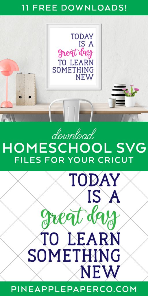 Free Today is a Great Day to Learn Something New SVG file at Pineapple Paper Co.
