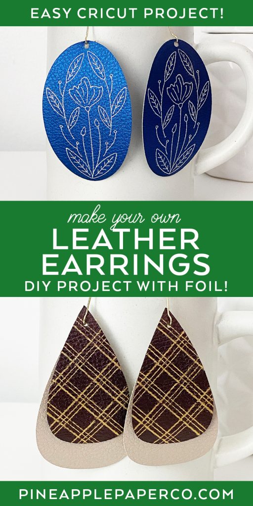 DIY Leather Earrings with Foil by Pineapple Paper Co.