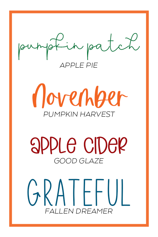 Fall and Autumn Fonts to use for Fall and Thanksgiving Crafts