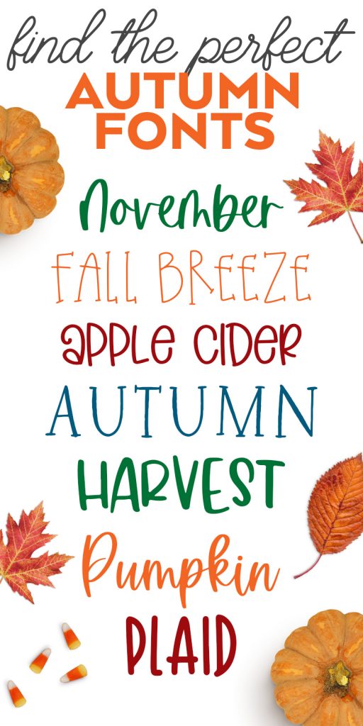 Fall and Autumn Fonts to use for Fall and Thanksgiving Crafts