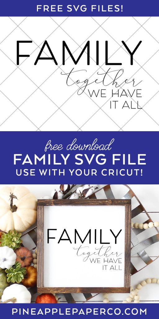 15 Free Family SVG Files at Pineapple Paper Co.