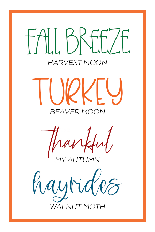 Fall and Autumn Fonts to use for Fall and Thanksgiving Crafts