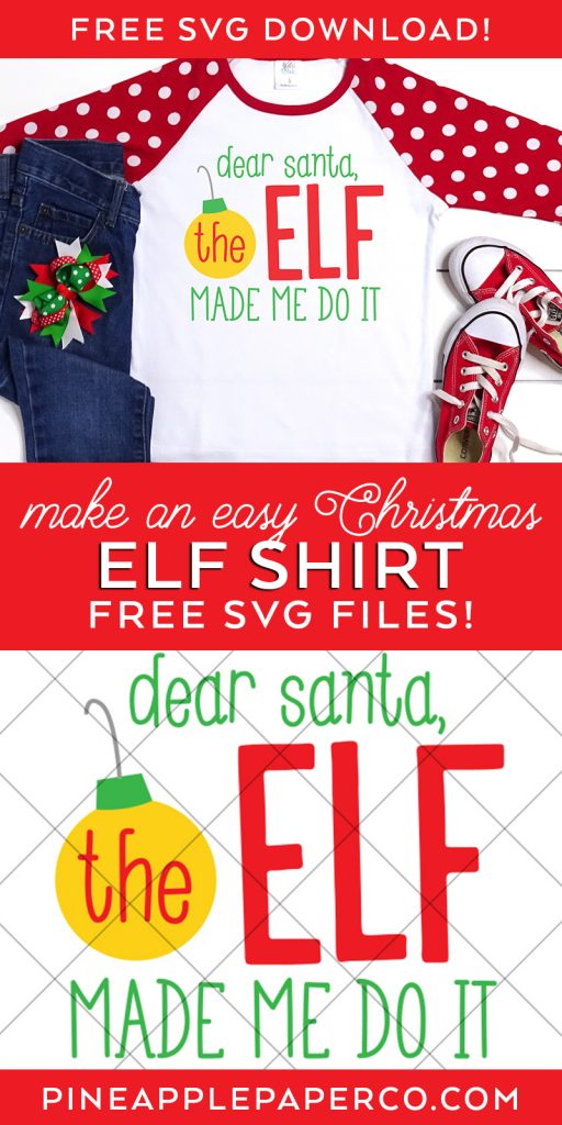 Free ELF SVG on DIY Shirt from Pineapple Paper Co.