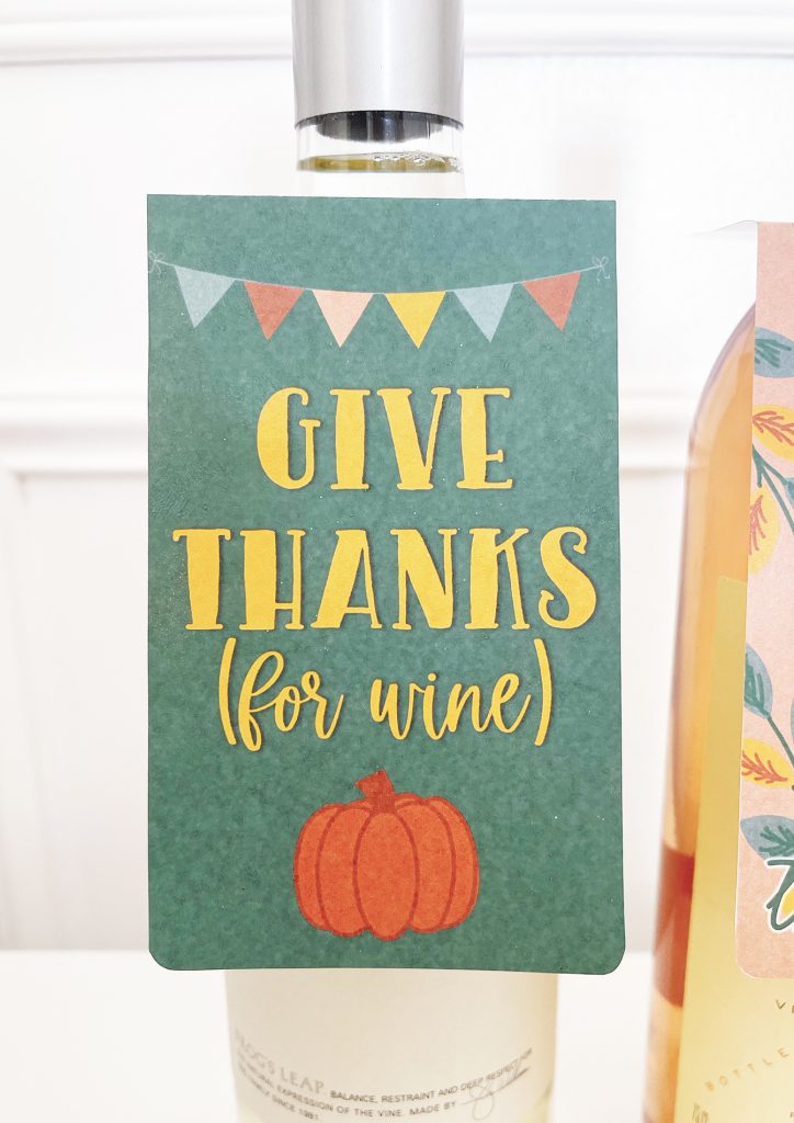 Give Thanks for Wine Free Printable Thanksgiving Wine Hanging Tag