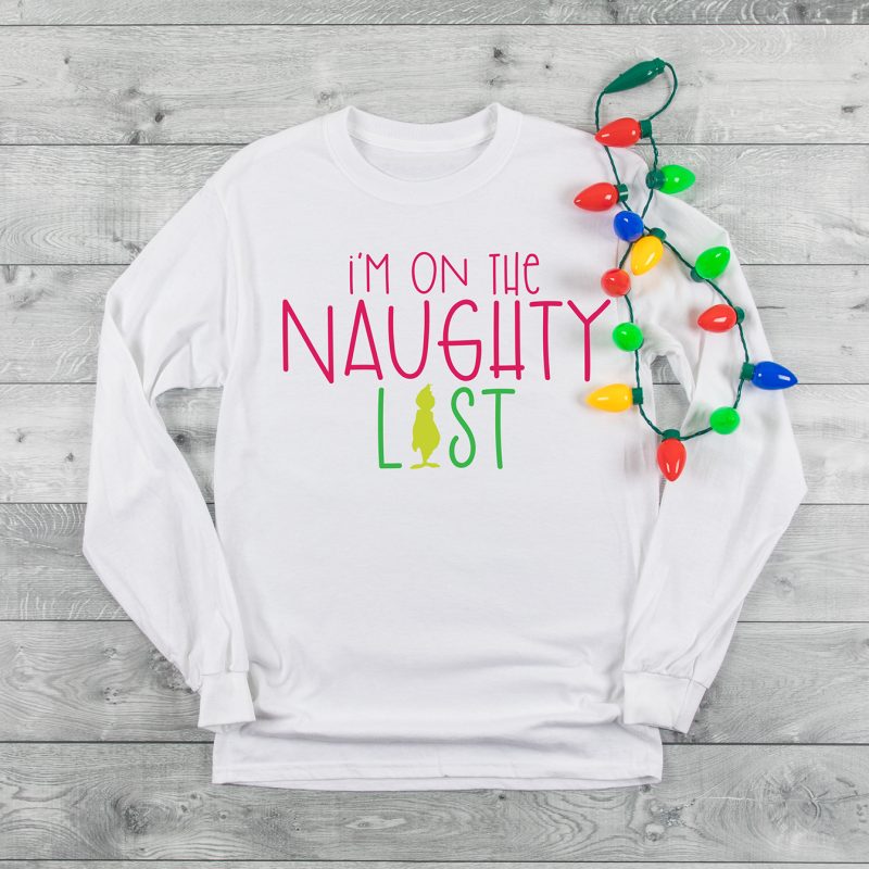 DIY I'm on the Naughty List Grinch Inspired Shirt
