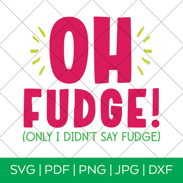 Oh Fudge A Christmas Story SVG