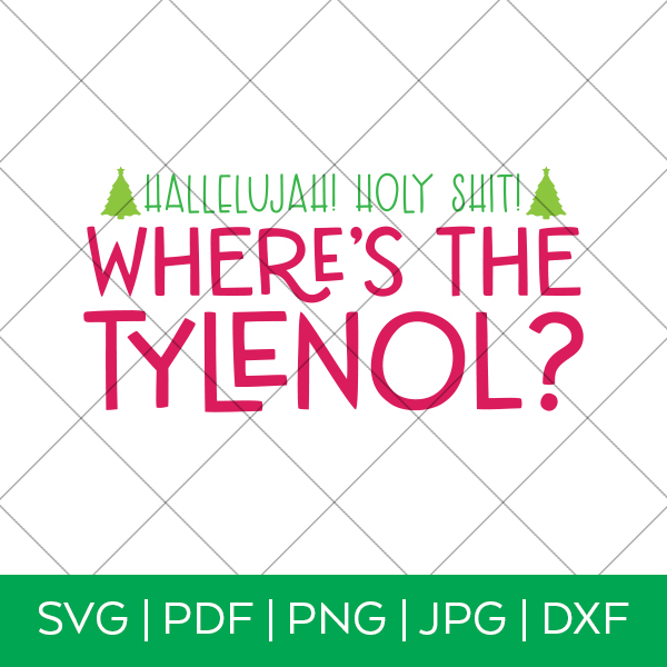 Where's the Tylenol Christmas Vacation SVG