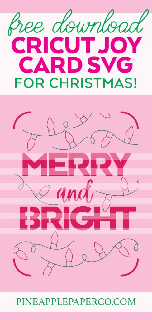 FREE Merry and Bright Christmas Card SVG for Cricut Joy