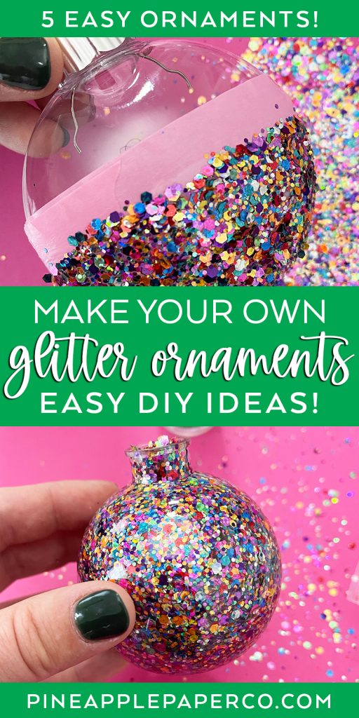 5 Easy DIY Glitter Ornament Ideas
