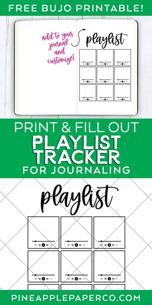 Free Printable Bullet Journal Playlist Tracker at Pineapple Paper Co.