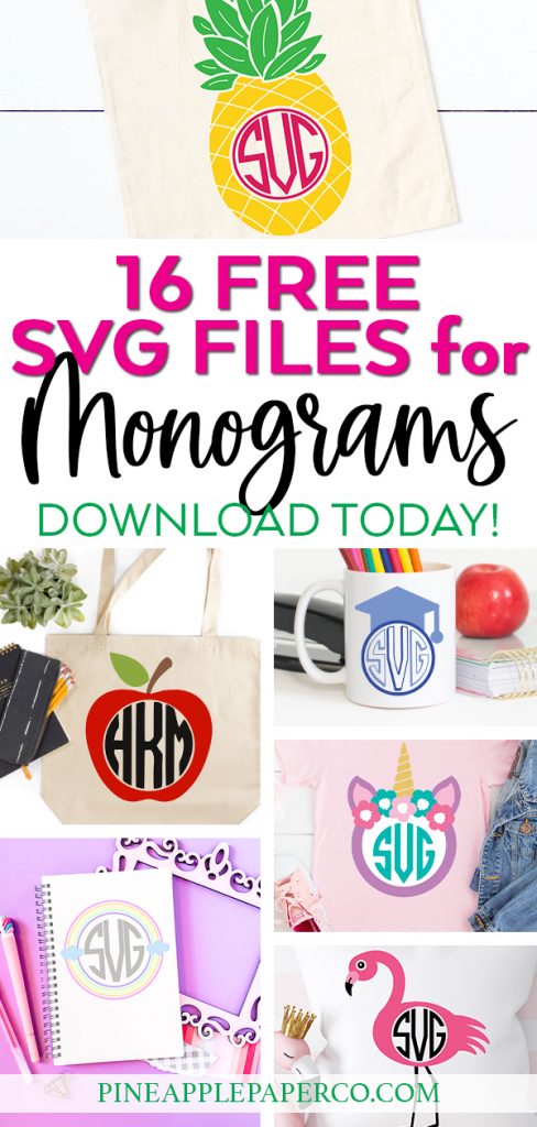 Free Pineapple Monogram SVG plus 15 more FREE Monogram SVG Files for Cricut