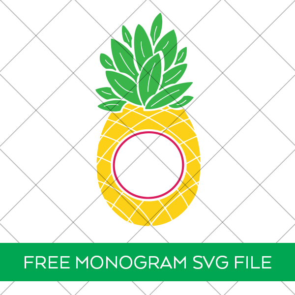 Free Pineapple Monogram SVG plus 15 more FREE Monogram SVG Files for Cricut