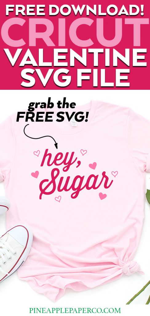 Hey Sugar Shirt with FREE SVG