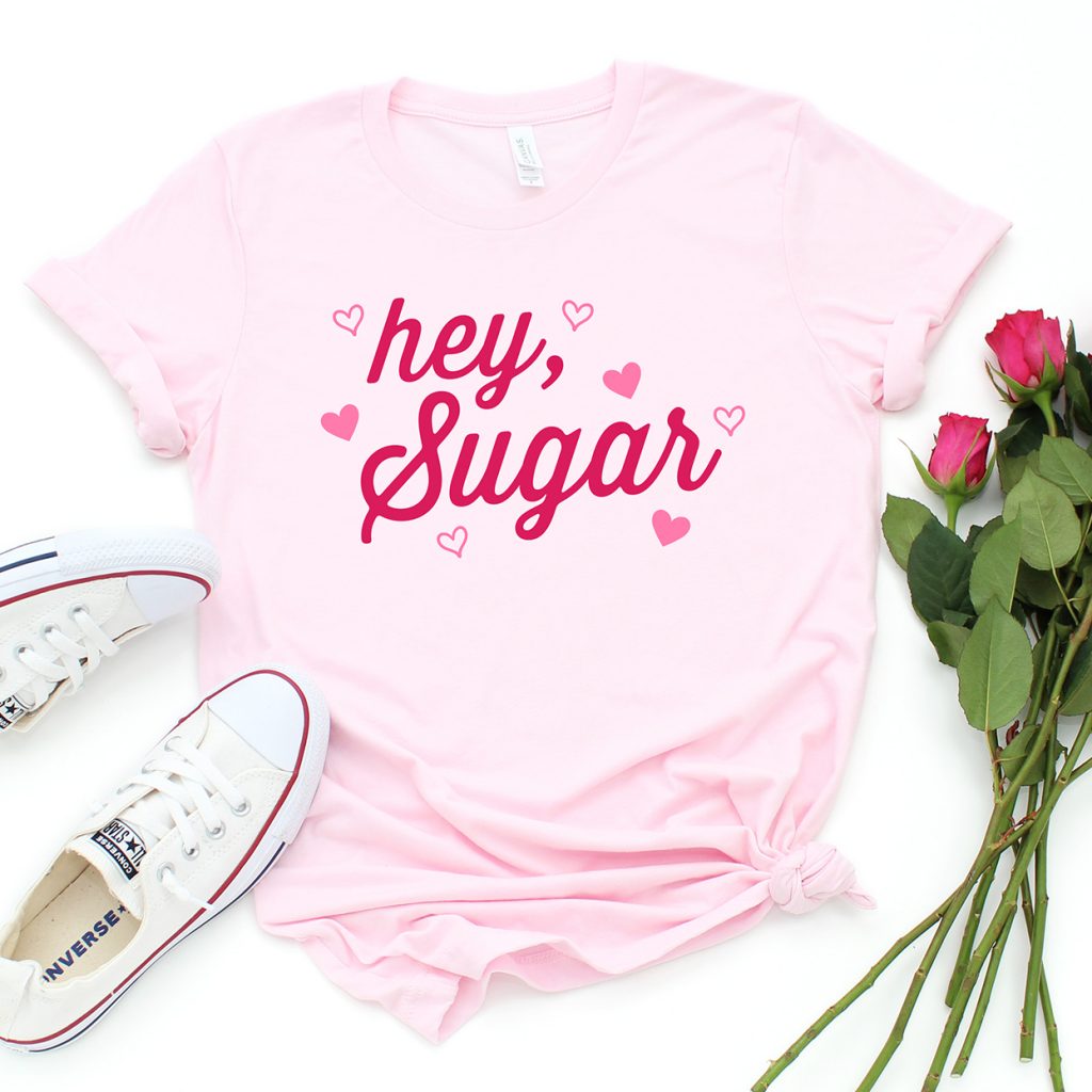 Pink Hey Sugar Shirt with FREE SVG