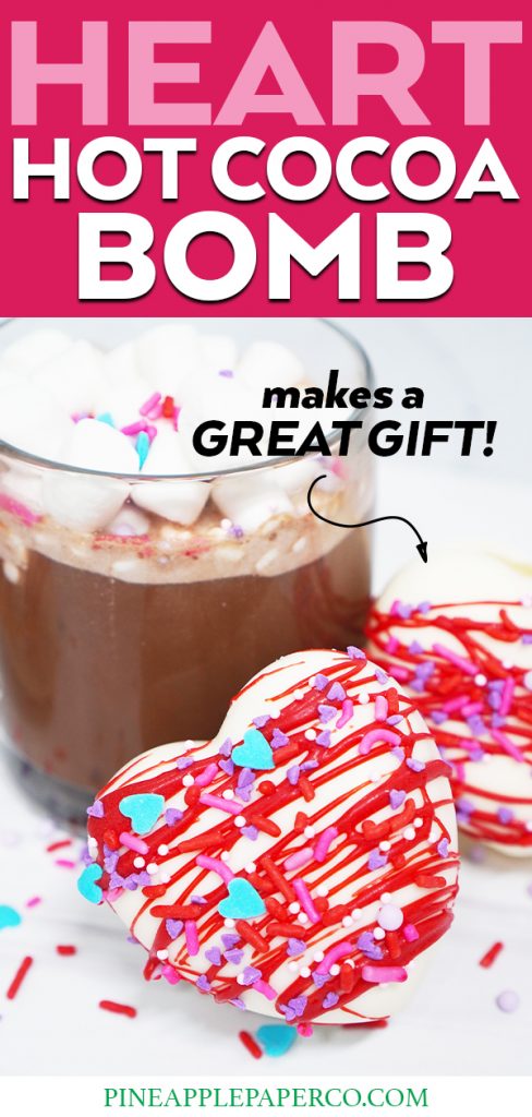 Valentine Hot Cocoa Bomb from Pineapple Paper Co.