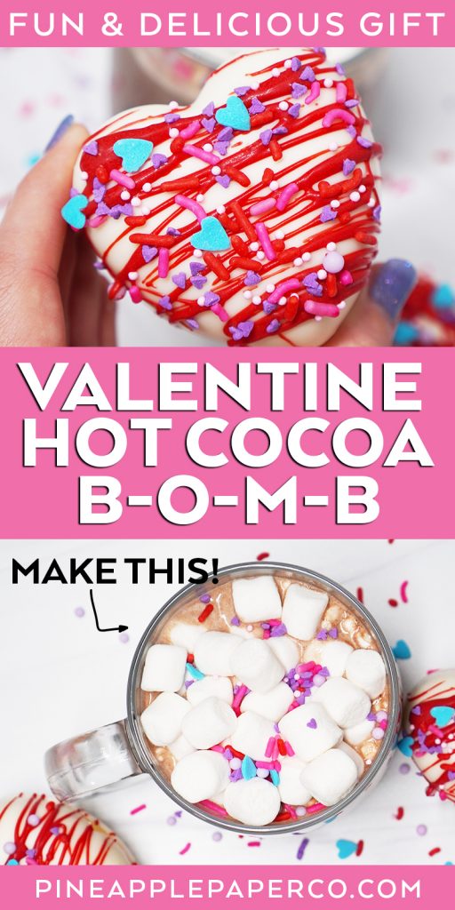 Valentine Hot Cocoa Bomb from Pineapple Paper Co.