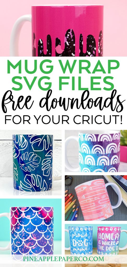 DIY Cricut Infusible Ink Mug with FREE Tropical Monstera Leaves Mug Wrap SVG File plus 12 more FREE Mug Wrap SVG Files