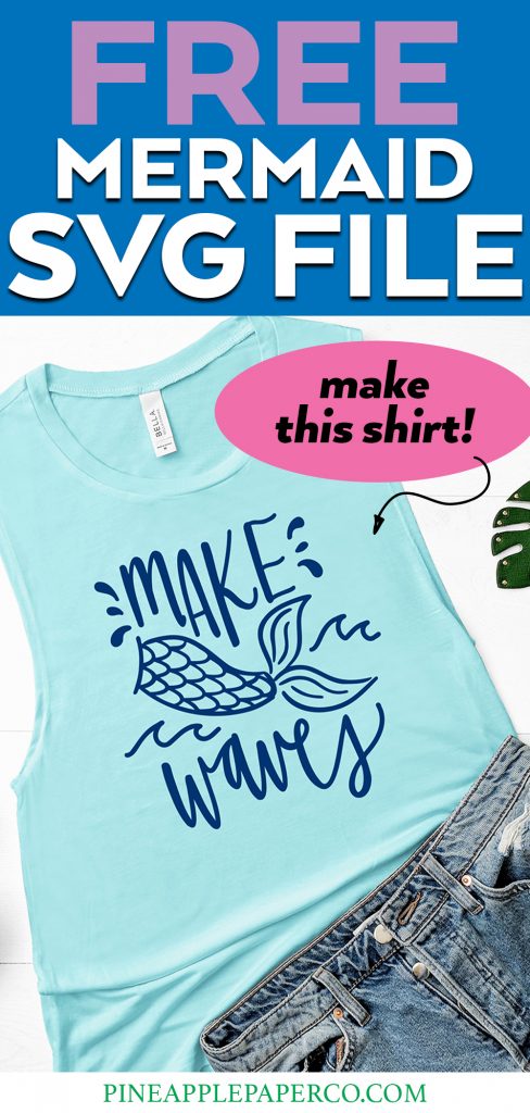 Free Make Waves Mermaid SVG on Blue Tank - Download Free SVG at Pineapple Paper Co.