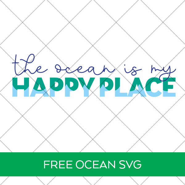 The Ocean is My Happy Place SVG File Behind Security Grid